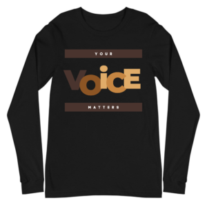 YOUR VOICE MATTERS
